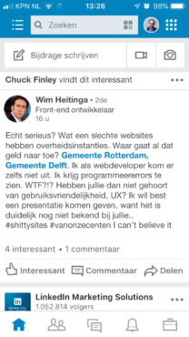 Screenshot van een kritisch linkedin-commentaar van een front-ender. Tekst: "Echt serieus? Wat een slechte websites hebben overheidsinstanties. Waar gaat al dat geld naar toe? Gemeente Rotterdam, Gemeente Delft. Ik als webdeveloper kom er zelfs niet uit. Ik krijg programmeererrors te zien. WTF?!? Hebben jullie dan niet gehoort van gebruiksvriendelijkheid, UX? Ik wil best een presentatie komen geven, want het is duidelijk nog niet bekend bij jullie.. #shittysites #vanonzecenten I can’t believe it"