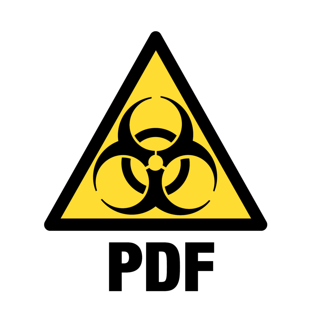 Waarschuwingssymbool voor biohazard (biologisch gevaar) met daaronder 'PDF'. Alsof PDF besmet is hihi. Vat je 'm?